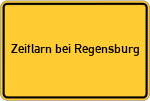 Place name sign Zeitlarn bei Regensburg