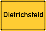 Place name sign Dietrichsfeld