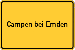 Place name sign Campen bei Emden