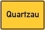 Place name sign Quartzau
