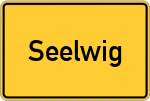 Place name sign Seelwig