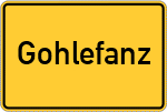 Place name sign Gohlefanz