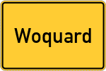 Place name sign Woquard