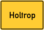 Place name sign Holtrop, Ostfriesland