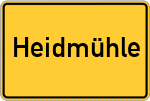 Place name sign Heidmühle, Kreis Friesland