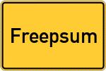 Place name sign Freepsum