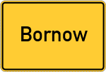 Place name sign Bornow