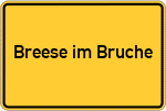 Place name sign Breese im Bruche