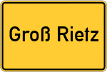 Place name sign Groß Rietz