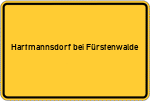Place name sign Hartmannsdorf bei Fürstenwalde, Spree