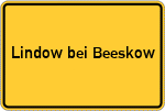 Place name sign Lindow bei Beeskow