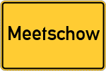 Place name sign Meetschow