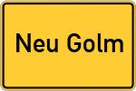 Place name sign Neu Golm
