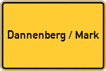 Place name sign Dannenberg / Mark