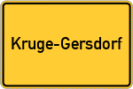 Place name sign Kruge-Gersdorf