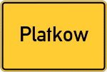 Place name sign Platkow