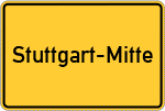 Place name sign Stuttgart-Mitte