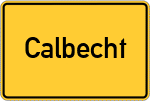 Place name sign Calbecht