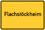 Place name sign Flachstöckheim