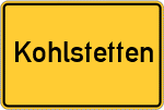Place name sign Kohlstetten