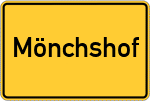 Place name sign Mönchshof