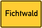 Place name sign Fichtwald