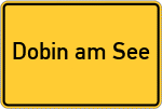 Place name sign Dobin am See