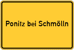Place name sign Ponitz bei Schmölln, Thüringen