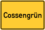 Place name sign Cossengrün