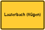Place name sign Lauterbach (Rügen)