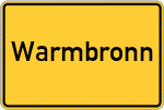 Place name sign Warmbronn