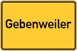 Place name sign Gebenweiler