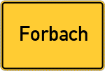 Place name sign Forbach