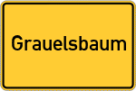Place name sign Grauelsbaum