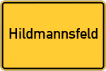 Place name sign Hildmannsfeld