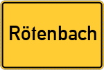Place name sign Rötenbach