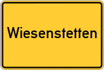 Place name sign Wiesenstetten