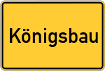 Place name sign Königsbau
