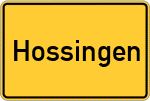 Place name sign Hossingen