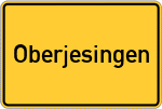 Place name sign Oberjesingen
