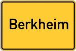 Place name sign Berkheim