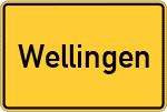 Place name sign Wellingen