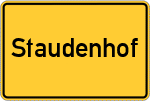 Place name sign Staudenhof