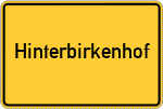 Place name sign Hinterbirkenhof
