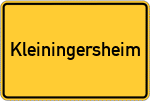 Place name sign Kleiningersheim