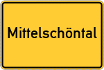 Place name sign Mittelschöntal