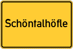 Place name sign Schöntalhöfle