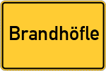 Place name sign Brandhöfle