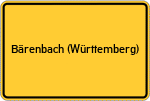 Place name sign Bärenbach (Württemberg)