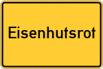 Place name sign Eisenhutsrot